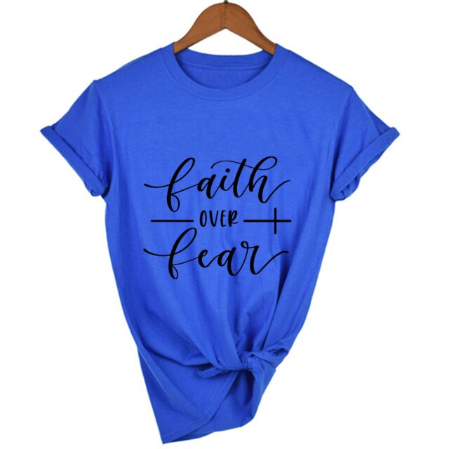 Faith Over Fear T-Shirt