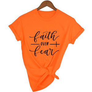 Faith Over Fear T-Shirt