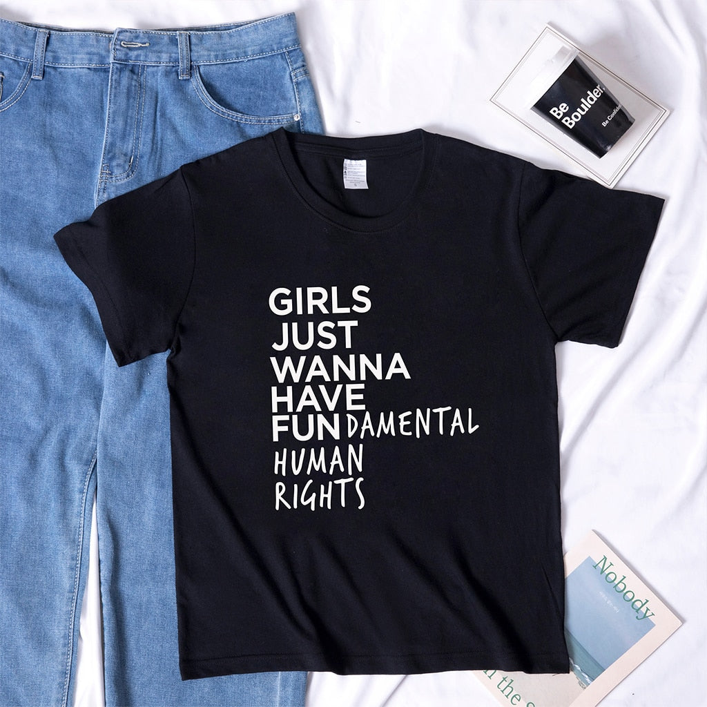 Girls Just Wanna Have Fundamental Human Rights T-Shirt