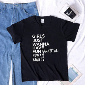 Girls Just Wanna Have Fundamental Human Rights T-Shirt